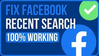 FACEBOOK RECENT SEARCHES NOT SHOWING FIX (2024) | Why Are My Recent Searches Not Showing?