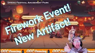 Firework Festival and New Artifact! Let's Check Out The Events! Art of Conquest with OGC