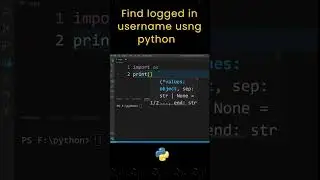 Print Current Username of a Logged-in User in Python | 