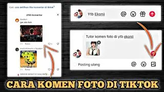 CARA KOMEN FOTO DI TIKTOK || How to comment photo in tiktok