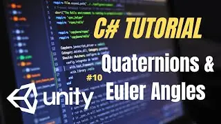 C# Tutorials - what is Quaternions & Euler Angles in C# programming |UNITY | beginners| HINDI