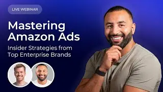 Mastering Amazon Ads: Insider Strategies from Top Enterprise Brands with Mina Elias