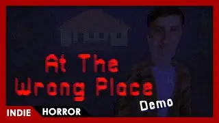 At The Wrong Place - FULL PLAY (VHS PSX horror)
