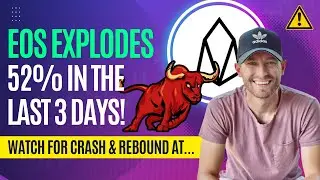 EOS EXPLODES 52% IN THE LAST 3 DAYS! [SHOULD YOU BUY NOW?] NEXT DROP AND BUY-IN SPOT AT...