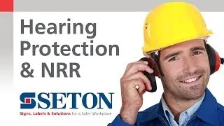 How to Choose The Best Hearing Protection by Using The Noise Reduction Rating (NRR) | Seton