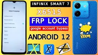 Infinix Smart 7 Frp Bypass (X6515) Android 12 | All Infinix 2024 Google Account Bypass Without PC
