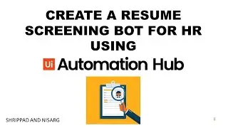 How to use UiPath Automation Hub | E07 | Creating Bot in UiPath Studio Development | Shrippad|Nisarg