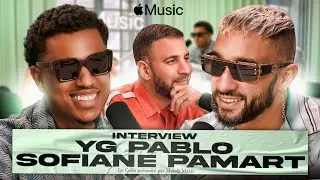 YG Pablo & Sofiane Pamart, l'interview par Mehdi Maïzi - Le Code