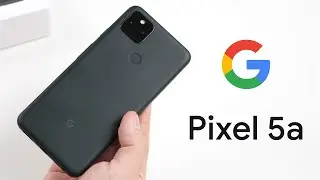 Pixel 6 Pro не нужен! Обзор Google Pixel 5a с Android 12 и лучшей фотокамерой