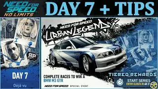 NFS No Limits | Day 7 + TIPS - Winning the BMW M3 GTR Most Wanted