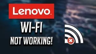 Fix Lenovo Wi-Fi Not Working in Windows   10/8/7 [2024]