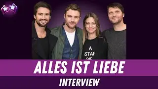 Alles ist Liebe-Interview | Tom Beck, Friedrich Mücke, Heike Makatsch, Markus Goller