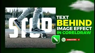 How To Quickly And Easily Add Text Behind Images In CorelDRAW.