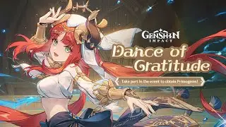 Claiming All Rewards Dance of Gratitude WEB Event | Genshin Impact 3.1