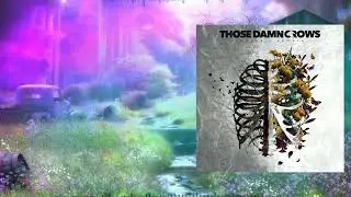 Those Damn Crows - Inhale/Exhale (2023) FULL ALBUM [Hard Rock / Post - Grunge / Modern Rock]