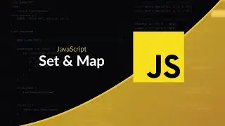 Apprendre le JavaScript : Set & Map