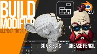 How to use the Build Modifier with 3D objects and Grease Pencil | Blender 2.90 | Tutorial