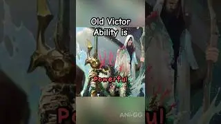 Old Victor is more powerfull than you think 