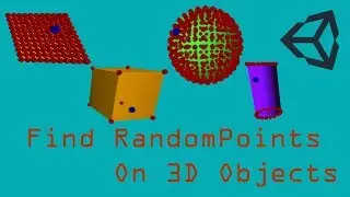 The Points On Unity’s 3D Primitive Objects And Finding Random Points | Written Tutoial