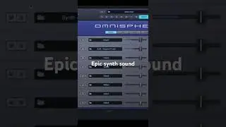 Epic synth sounds in omnisphere 