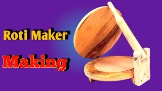 How To Make WOODEN Roti Maker At Home Without Using Any Advanced Tools