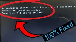 An Operating System Wasnt Found Try Disconnecting Any Drives That Dont Contain | Fixed in 1 min