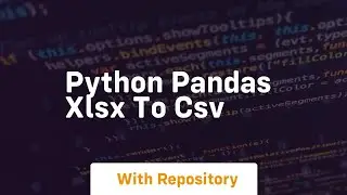 python pandas xlsx to csv