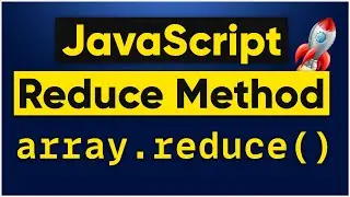 Reduce JavaScript Array Method in Just 4 Minutes