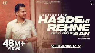 Hasde Hi Rehne Aan (Official Video) Hustinder | Black Virus | Vintage Records | Punjabi Songs