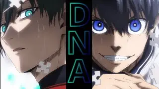 Blue Lock - DNA AMV