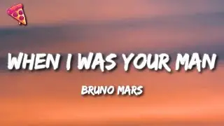 Bruno Mars - When I Was Your Man