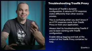 7 Troubleshooting Traefik Proxy