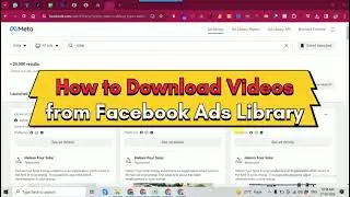 How to Download Videos from Facebook Ads Library