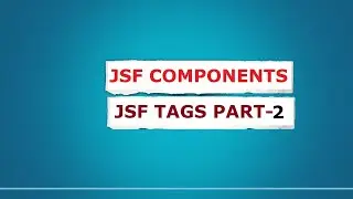 JSF tags , JSF components part2