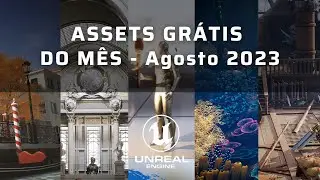 Epic Store FREE Assets of the Month ($ 381) - August 2023