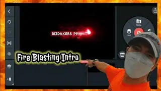 🔴 Fire Blasting Intro Animation Effect | Tutorial Kinemaster