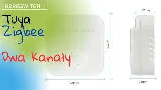 Recenzja: Tuya ZigBee Smart Light Switch 2 Gang - Czy warto?