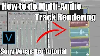 How to do Multi-Audio Track Rendering | SONY VEGAS TUTORIAL