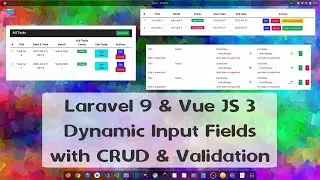 Laravel 9 & Vue JS 3 - Dynamic Input Fields - CRUD & Validation - Ubuntu 20.04 LTS