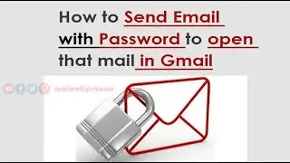 How to send a Password Protected email in GMail