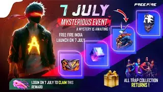 7th July Mystery Surprise🤯🥳| Upcoming New Event ff | Free Fire New Event | Ff New Event