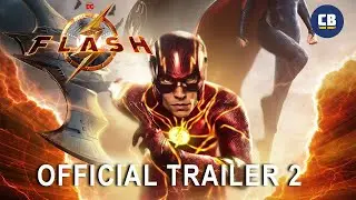 The Flash - Official Trailer 2