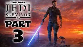 Star Wars Jedi: Survivor - Gameplay Walkthrough - Part 3 - "Koboh, Shattered Moon, Jedha"