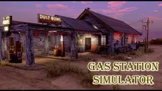 НА МЕНЯ НАЕХАЛИ! СДЕЛАЛ КОСМЕТИЧЕСКИЙ РЕМОНТ! - (GAS STATION SIMULATOR - ПРОХОЖДЕНИЕ) #2