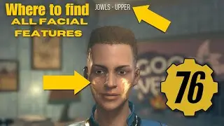 Where to Find all Customisable Facial Features in Fallout 76's Character Creator