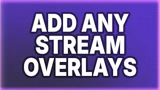 Mastering Stream Overlay Packages in 15 Minutes