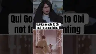 Qui Gon reacts to Obi Wan not using force sprint
