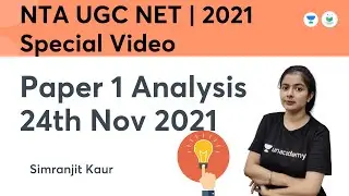 Paper 1 Analysis 24 Nov 2021 | NTA UGC NET JRF 2021 | Simranjit Kaur