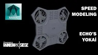 Autodesk Maya Speed Modeling Rainbow Six : Siege Echo's Yokai