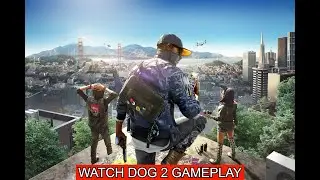 WATCH DOGS 2 Gameplay Walkthrough Part 1 FULL GAME  - No Commentary